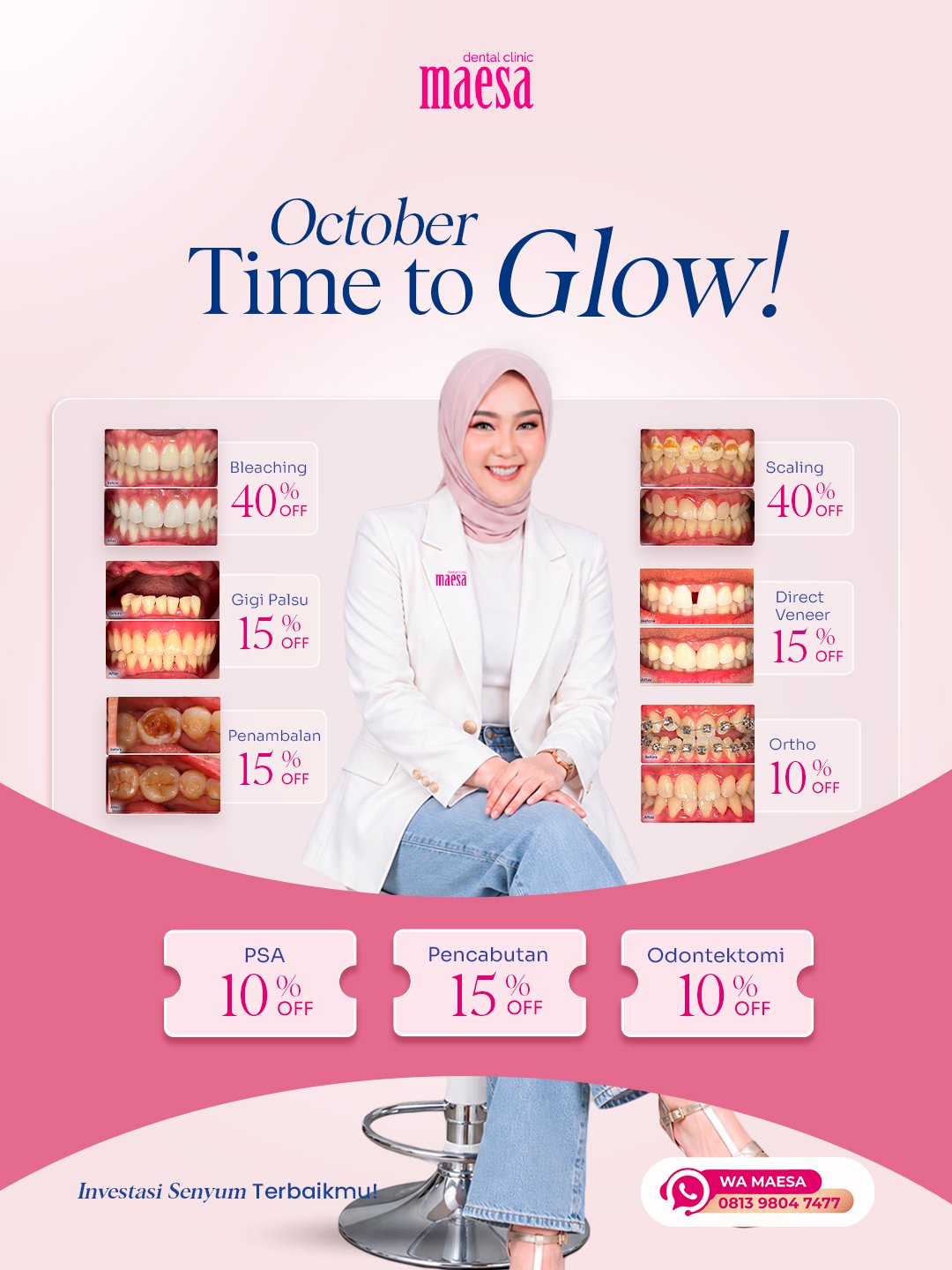 PROMO Maesa Dental Clinic | Klinik Gigi Terbaik - October, Time to Glow!