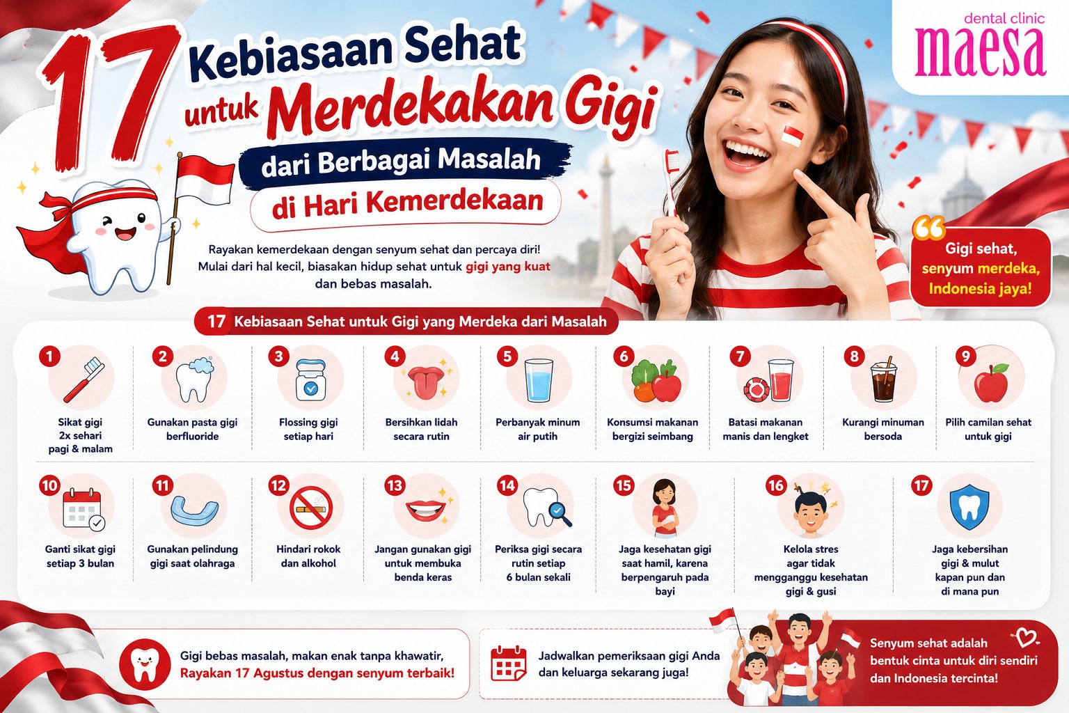 NEWS Maesa Dental Clinic | Klinik Gigi Terbaik - 17 Kebiasaan Sehat untuk Merdekakan Gigi dari Berbagai Masalah di Hari Kemerdekaan