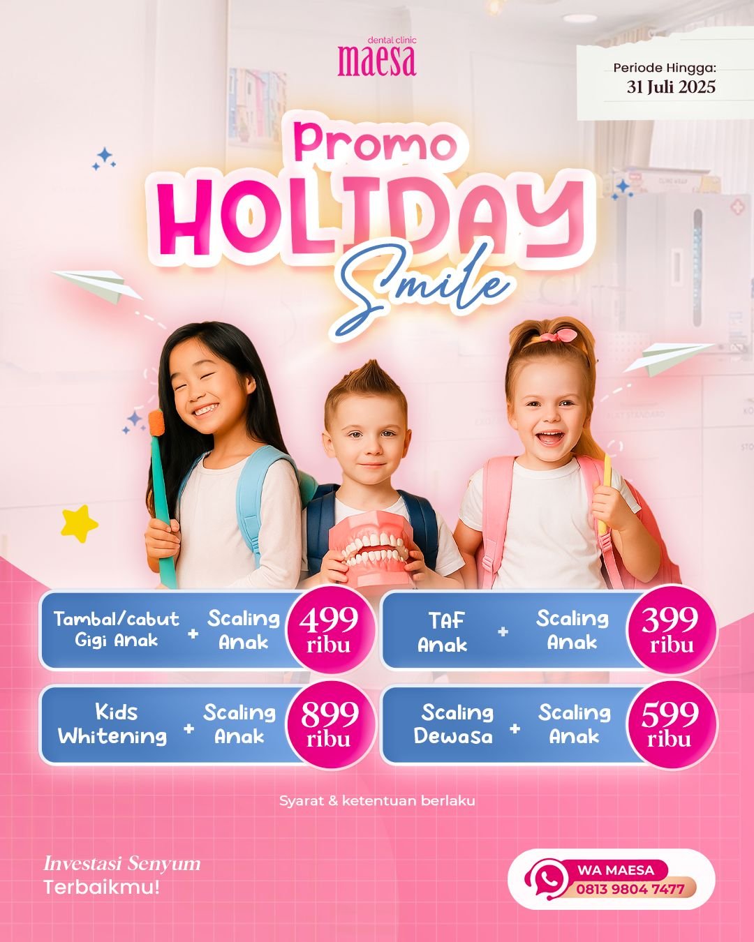 PROMO Maesa Dental Clinic | Klinik Gigi Terbaik - Promo Anak Bulan Juli
