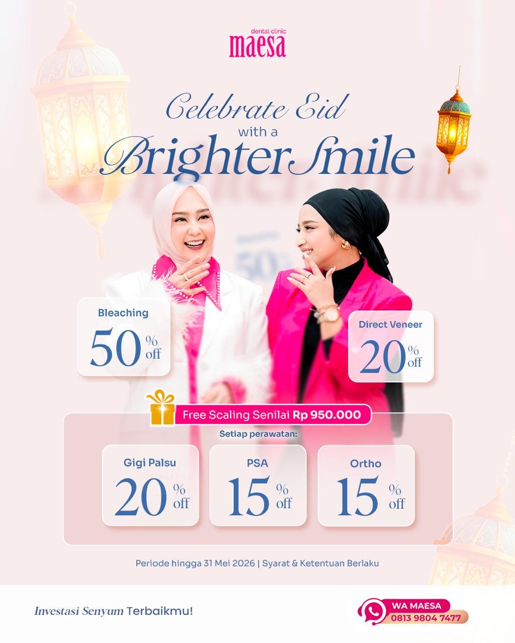 PROMO Maesa Dental Clinic | Klinik Gigi Terbaik - Celeberate Eid with Maesa Dental